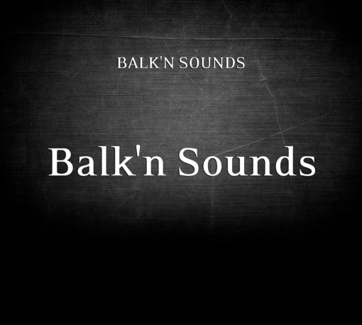 Balk'n Sounds